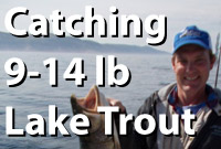 Catching 9-14 lb Lake Trout!